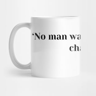 Stoic Quote “No man was ever wise by chance” Lucius Annaeus Seneca Mug